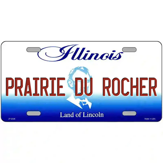 Prairie du Rocher Illinois Metal Sign