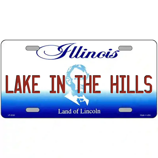 Lake in the Hills Illinois Metal Sign