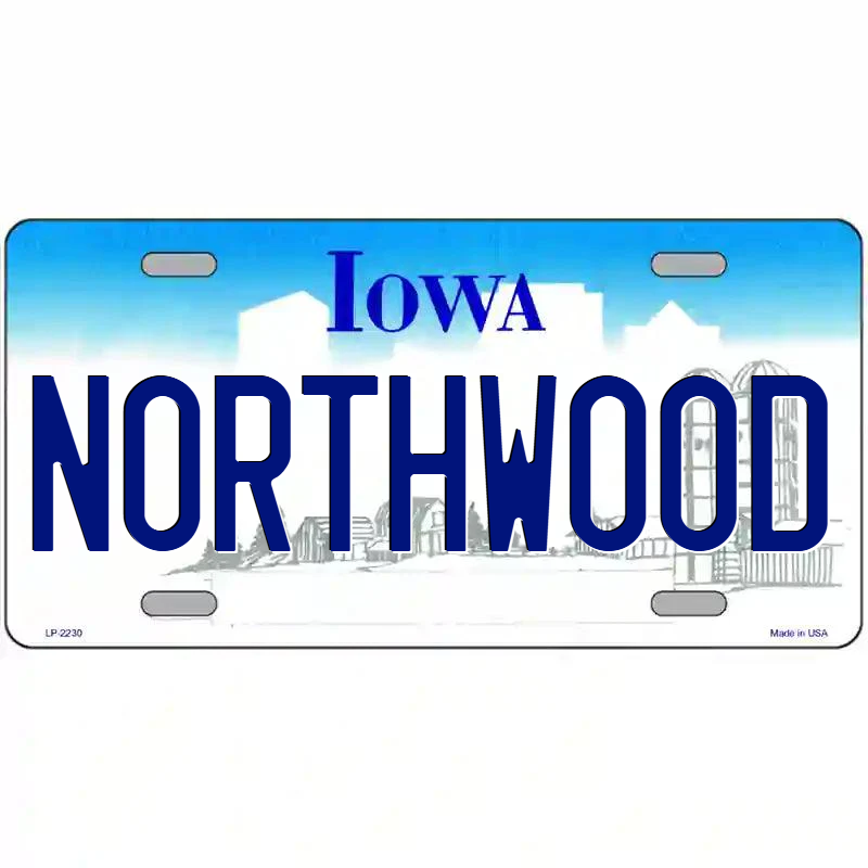 Northwood Iowa Metal Sign