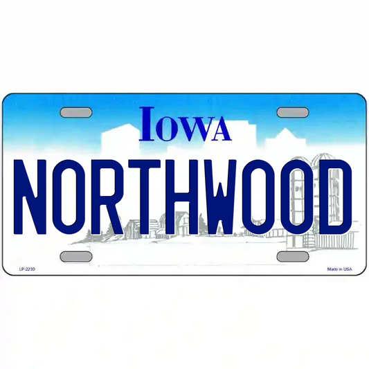 Northwood Iowa Metal Sign