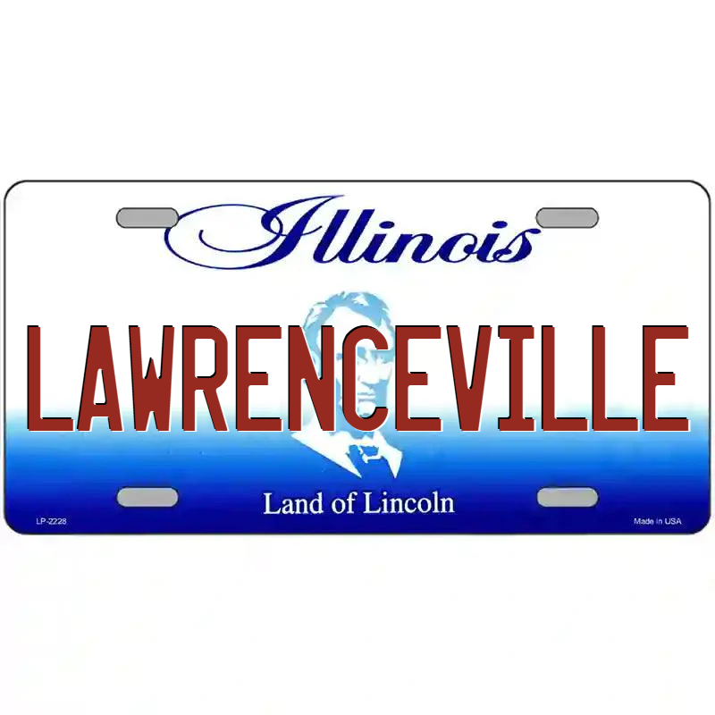 Lawrenceville Illinois Metal Sign
