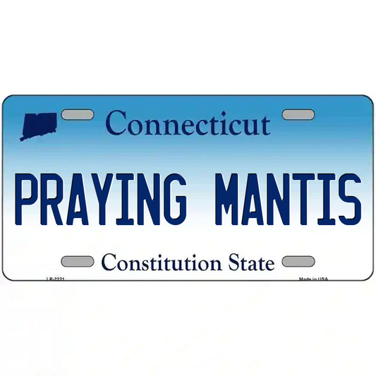 Praying Mantis Connecticut Metal Sign