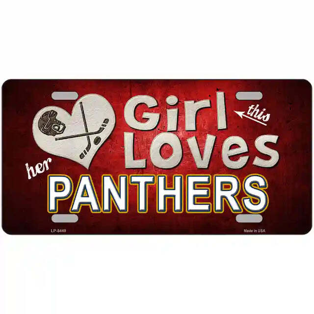 This Girl Loves Her Panthers Metal Sign