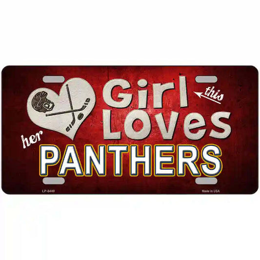 This Girl Loves Her Panthers Metal Sign