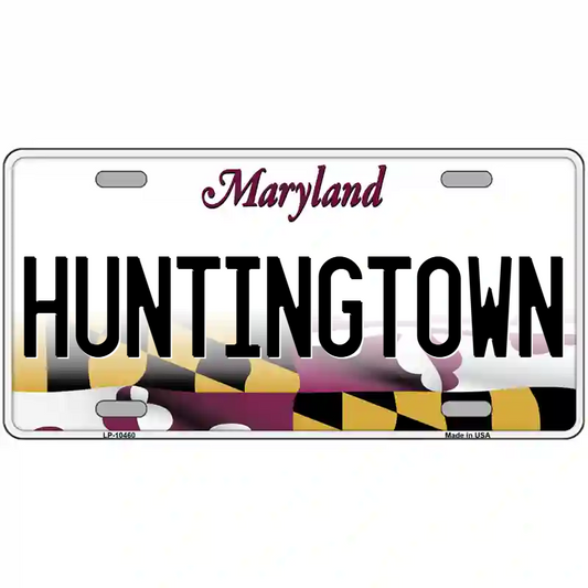 Huntingtown Maryland Metal Sign