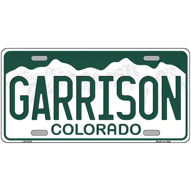 Garrison Colorado Metal Sign