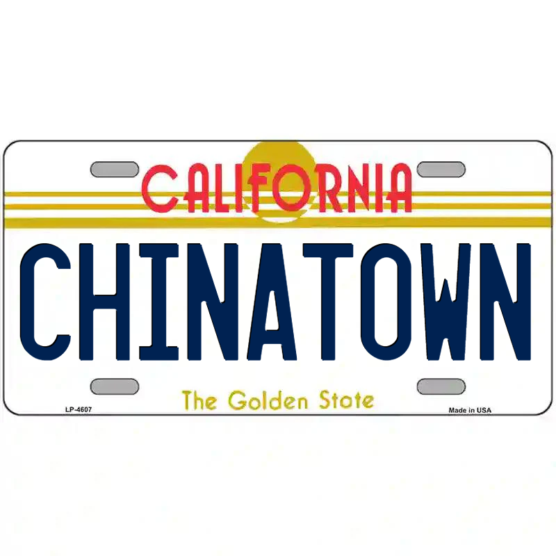 Chinatown California Metal Sign