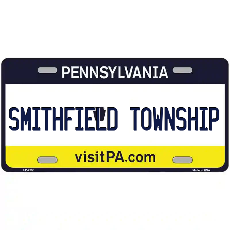 Smithfield Township Pennsylvania Metal Sign