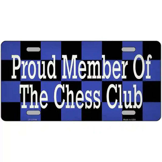 Proud Member of the Chess Club Metal Sign