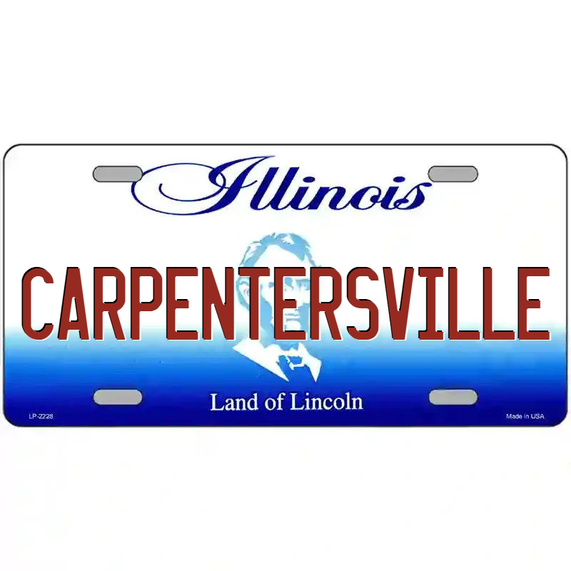 Carpentersville Illinois Metal Sign