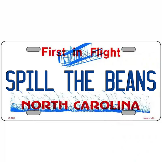 Spill the Beans North Carolina Metal Sign