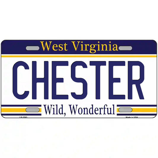 Chester West Virginia Metal Sign