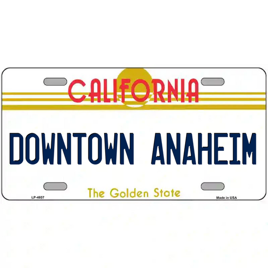 Downtown Anaheim California Metal Sign