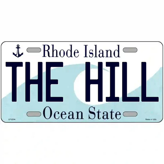 The Hill Rhode Island Metal Sign