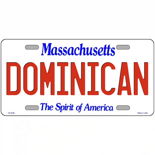Dominican Massachusetts Metal Sign