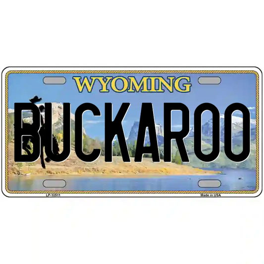 Buckaroo Wyoming Metal Sign