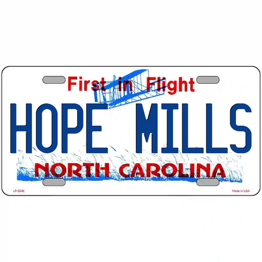 Hope Mills North Carolina Metal Sign