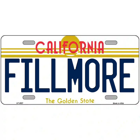 Fillmore California Metal Sign