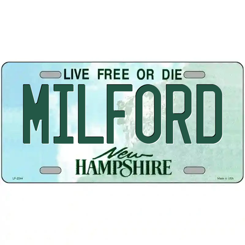 Milford New Hampshire Metal Sign