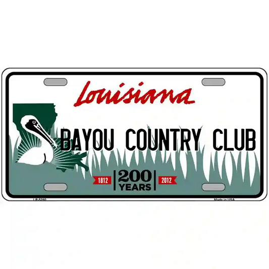 Bayou Country Club Louisiana Metal Sign