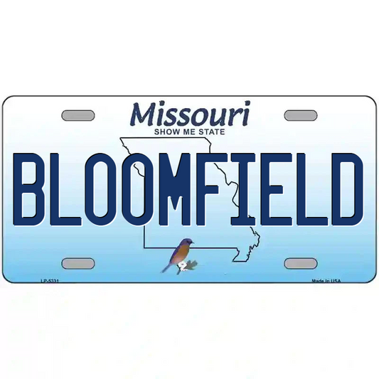 Bloomfield Missouri Metal Sign