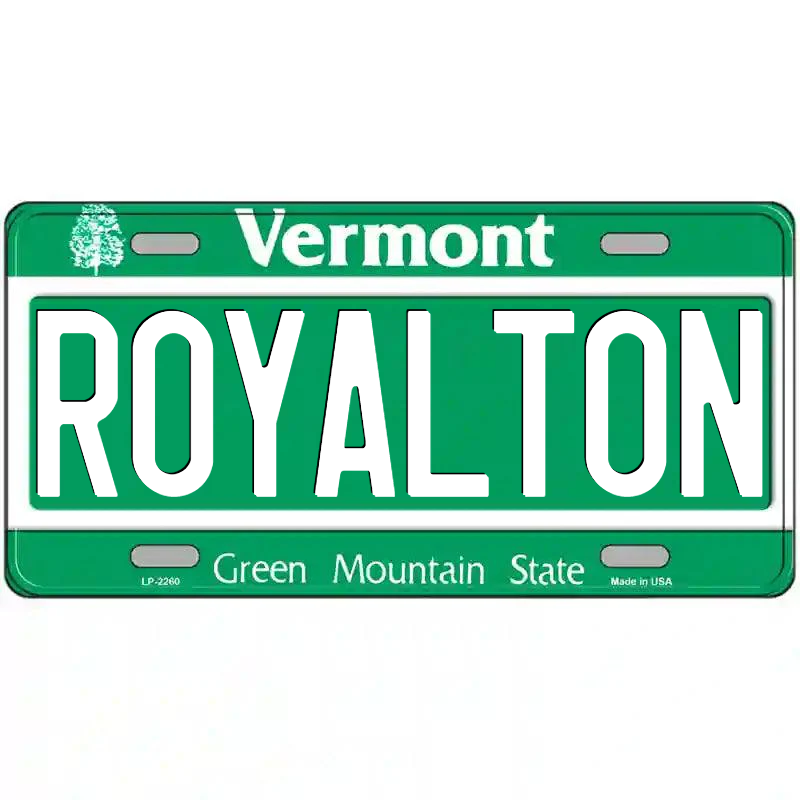 Royalton Vermont Metal Sign
