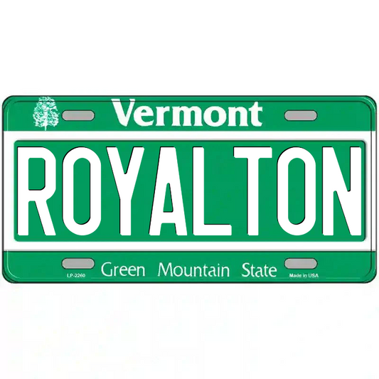 Royalton Vermont Metal Sign