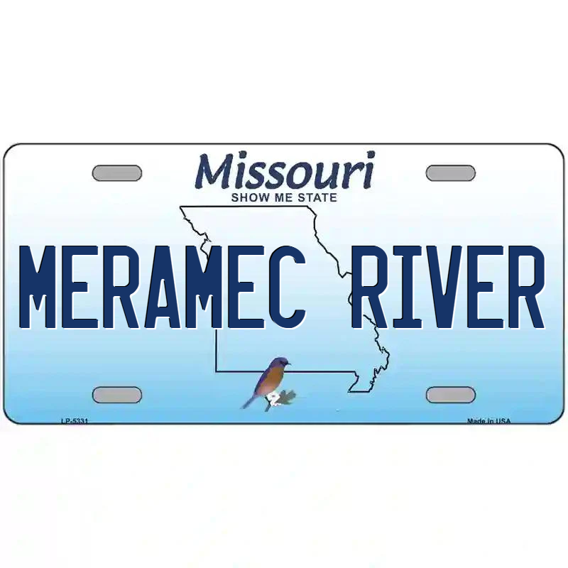 Meramec River Missouri Metal Sign