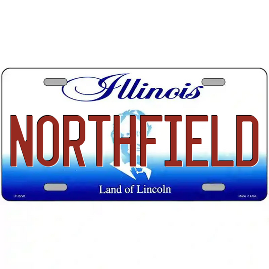 Northfield Illinois Metal Sign