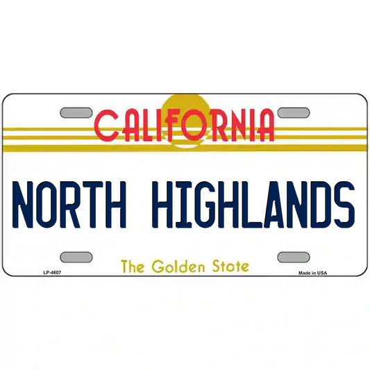 North Highlands California Metal Sign