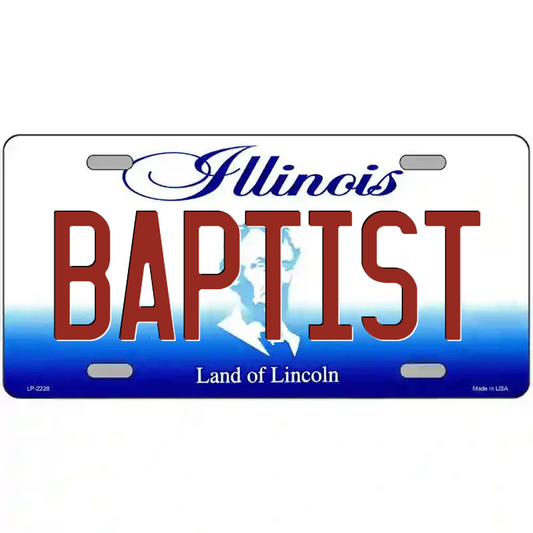 Baptist Illinois Metal Sign