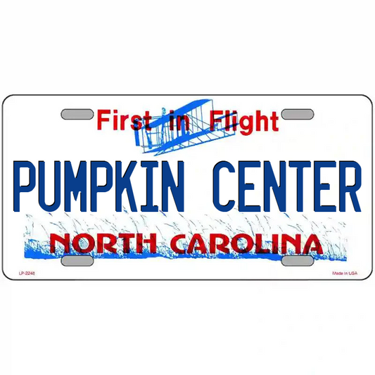 Pumpkin Center North Carolina Metal Sign
