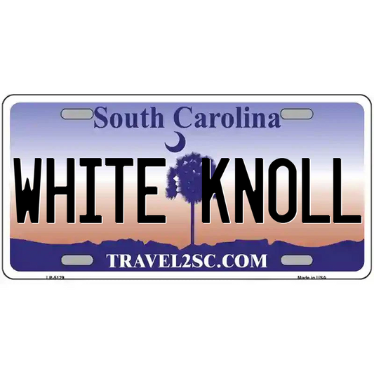 White Knoll South Carolina Metal Sign