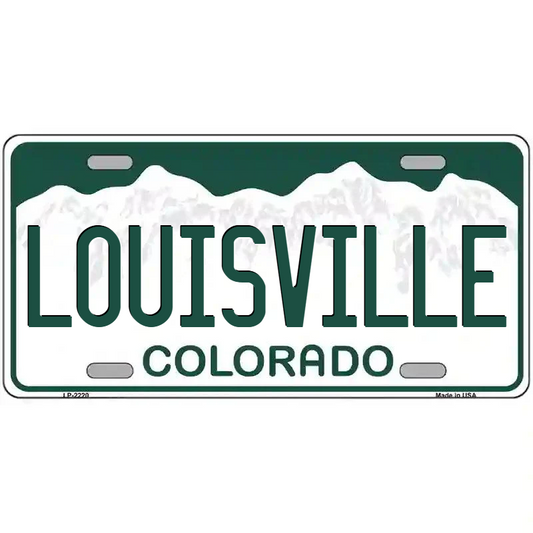 Louisville Colorado Metal Sign