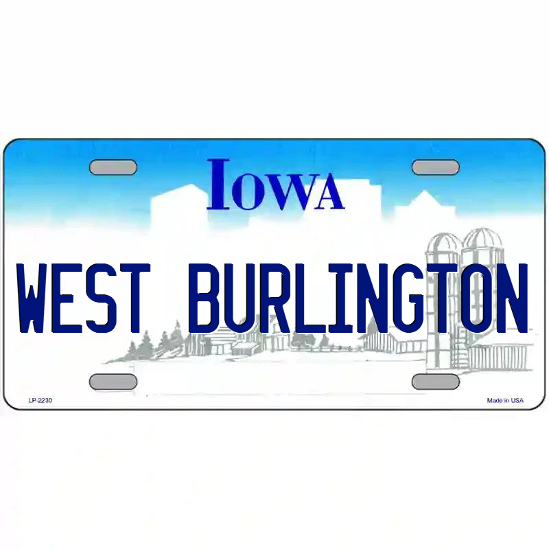 West Burlington Iowa Metal Sign