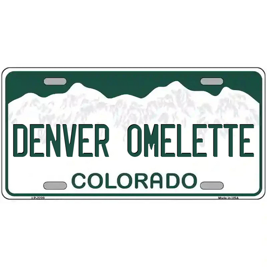 Denver Omelette Colorado Metal Sign