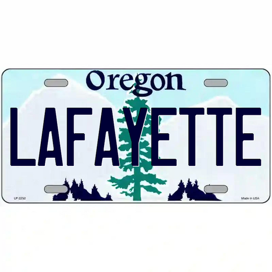 Lafayette Oregon Metal Sign