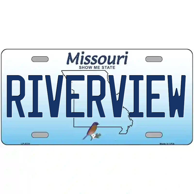 Riverview Missouri Metal Sign