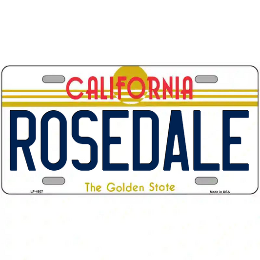 Rosedale California Metal Sign