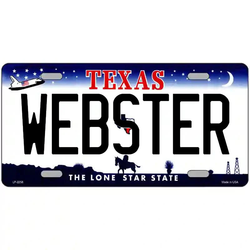 Webster Texas Metal Sign