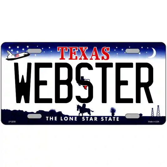 Webster Texas Metal Sign