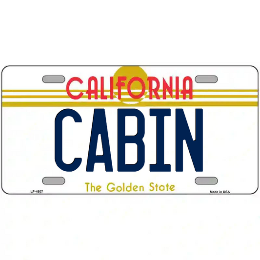 Cabin California Metal Sign