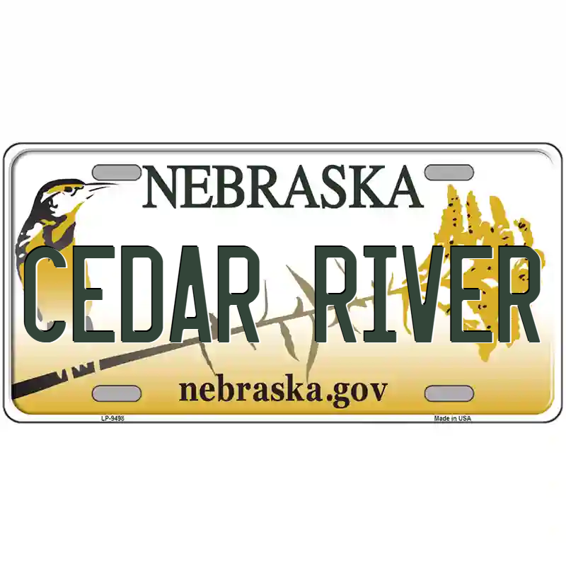 Cedar River Nebraska Metal Sign