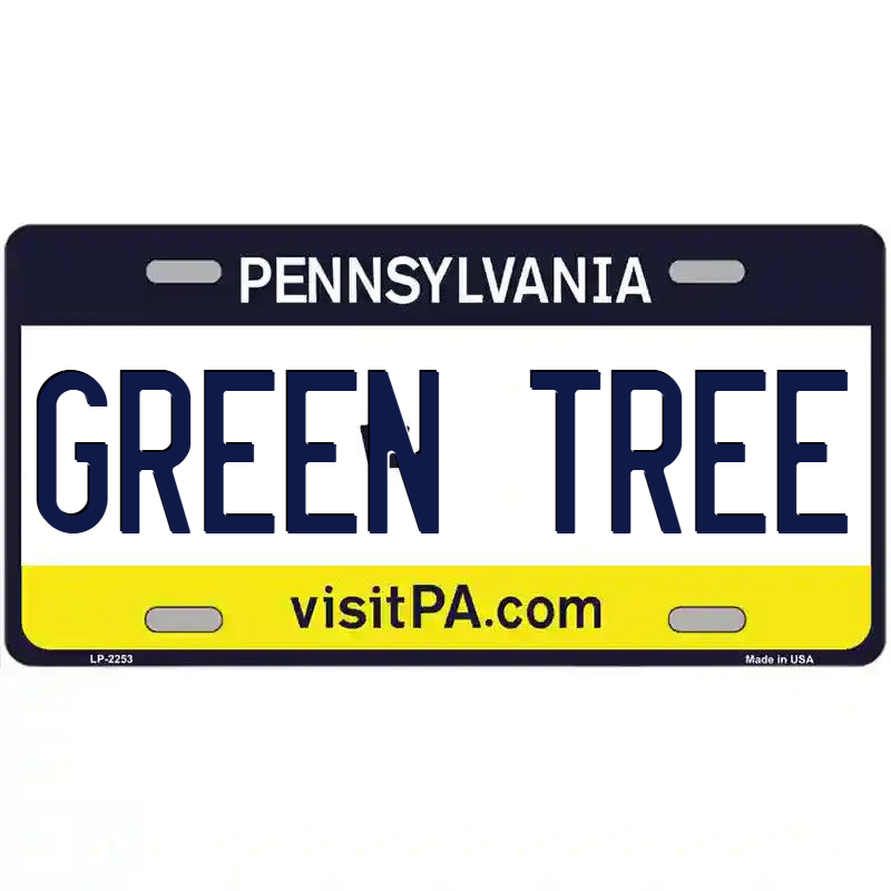 Green Tree Pennsylvania Metal Sign