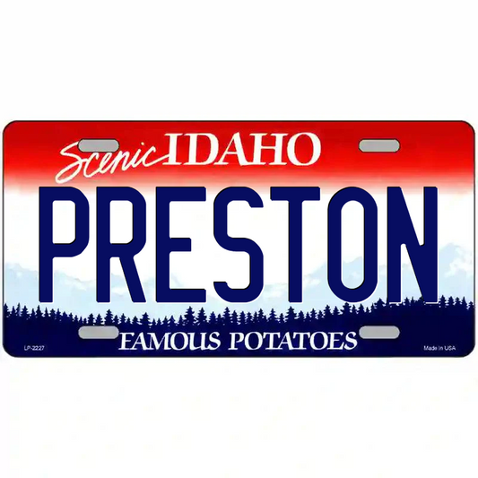 Preston Idaho Metal Sign