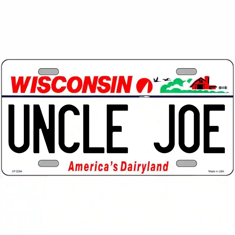 Uncle Joe Wisconsin Metal Sign