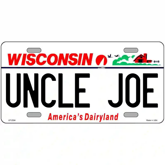 Uncle Joe Wisconsin Metal Sign