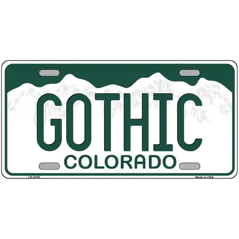 Gothic Colorado Metal Sign