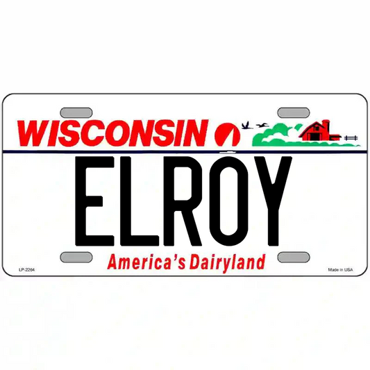 Elroy Wisconsin Metal Sign