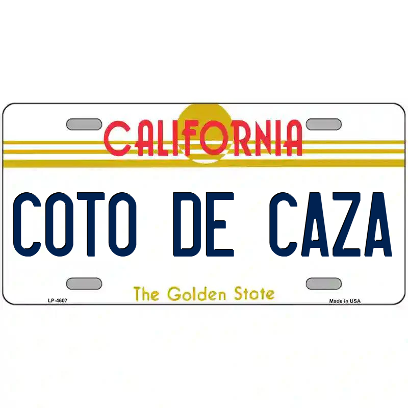 Coto de Caza California Metal Sign